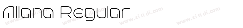 Allana Regular字体转换 Allana Regular字体转换